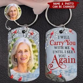 Custom Photo I'll Carry You - Memorial Gift For Family, Siblings, Friends - Personalized Stainless Steel Keychain