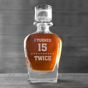 Custom Turned Twice Birthday Antique Whiskey Decanter